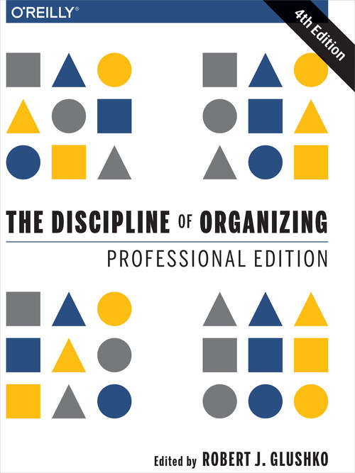 Book cover of The Discipline of Organizing: Professional Edition