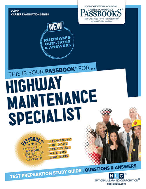 Book cover of Highway Maintenance Specialist: Passbooks Study Guide (Career Examination Series)