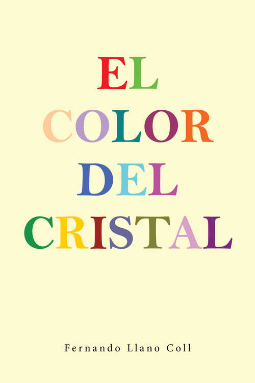 Book cover of El color del cristal