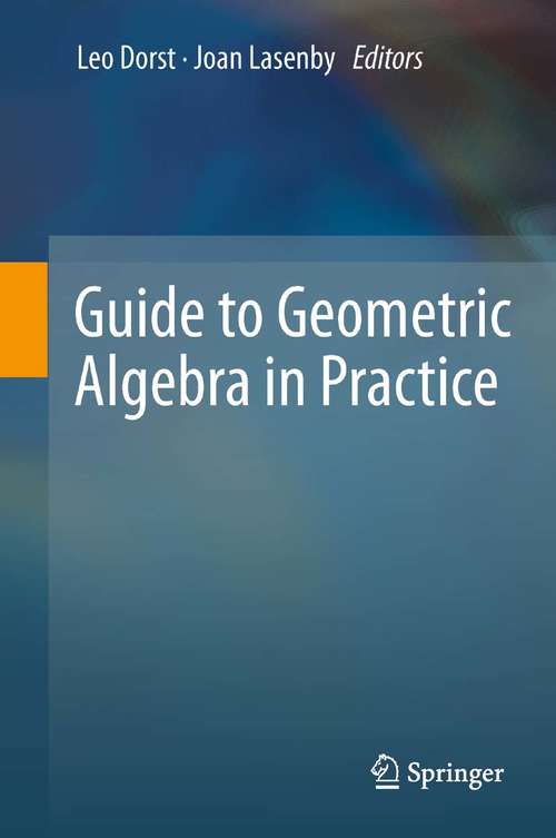 Book cover of Guide to Geometric Algebra in Practice