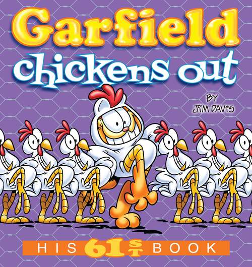 Book cover of Garfield Chickens Out: His 61st Book (Garfield #61)