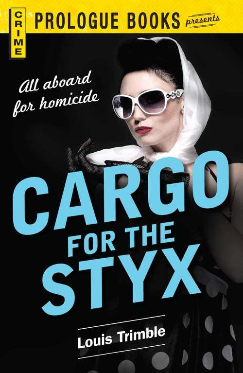 Book cover of Cargo for the Styx