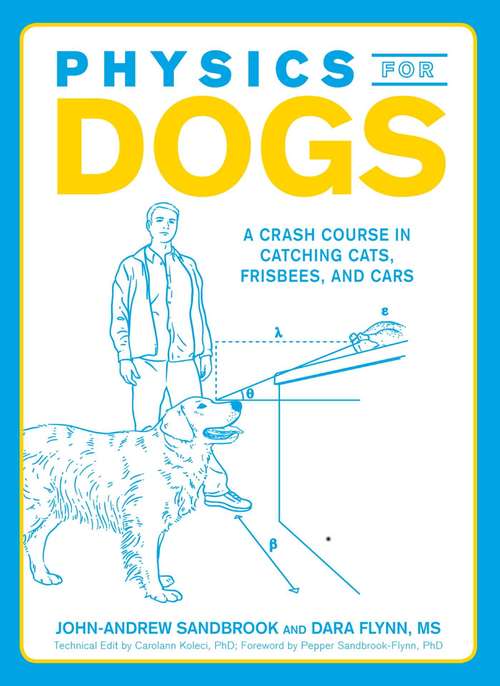 Physics for Dogs