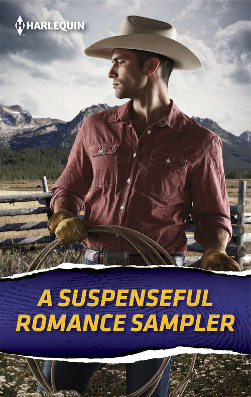 Book cover of Suspenseful Romance Sampler: Roping Ray McCullen\Her Colton P.I.\Truth and Consequences