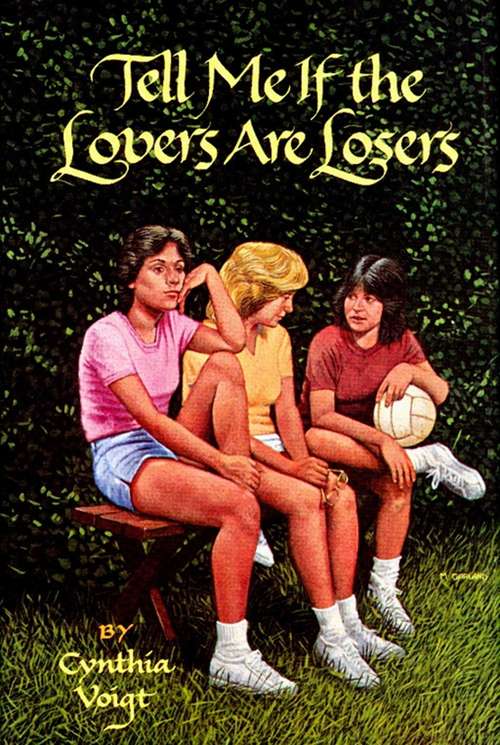 Book cover of Tell Me If the Lovers Are Losers