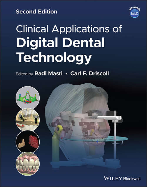 Book cover of Clinical Applications of Digital Dental Technology (2)
