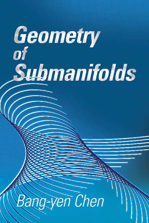 Book cover of Geometry of Submanifolds (Dover Books on Mathematics)