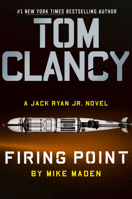 Book cover of Tom Clancy Firing Point (A Jack Ryan Jr. Novel #6)