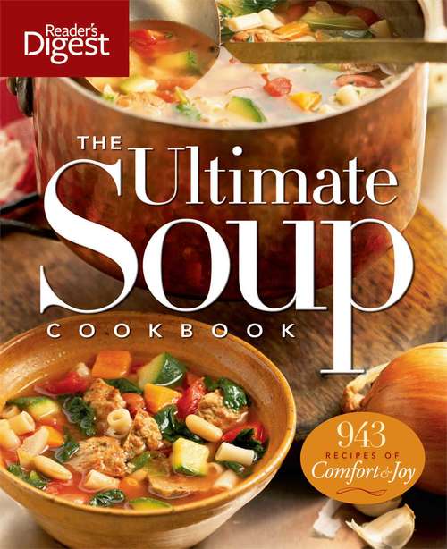 Book cover of The Ultimate Soup Cookbook