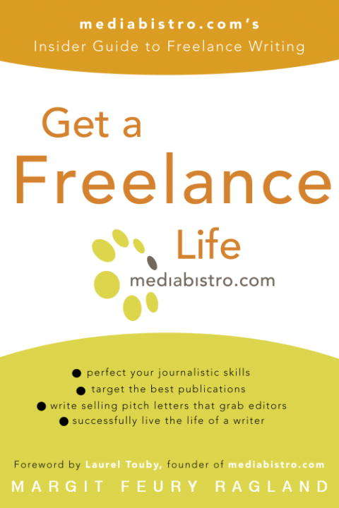 Book cover of Get a Freelance Life