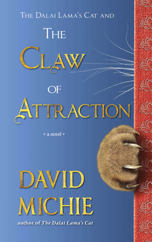 Book cover of The Dalai Lama's Cat and the Claw of Attraction