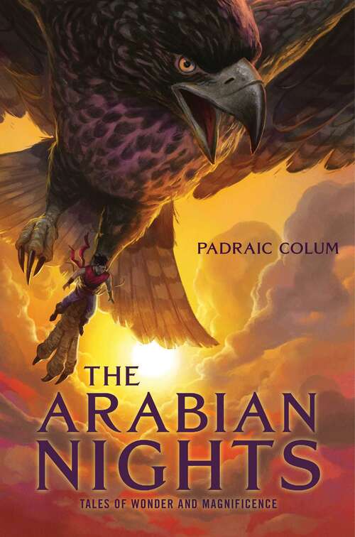 Book cover of The Arabian Nights: Tales of Wonder and Magnificence