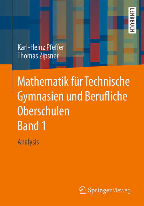 Mathematik für Technische Gymnasien und Berufliche Oberschulen Band 1