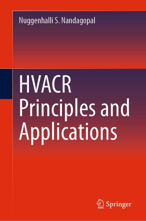 Book cover of HVACR Principles and Applications (2024)
