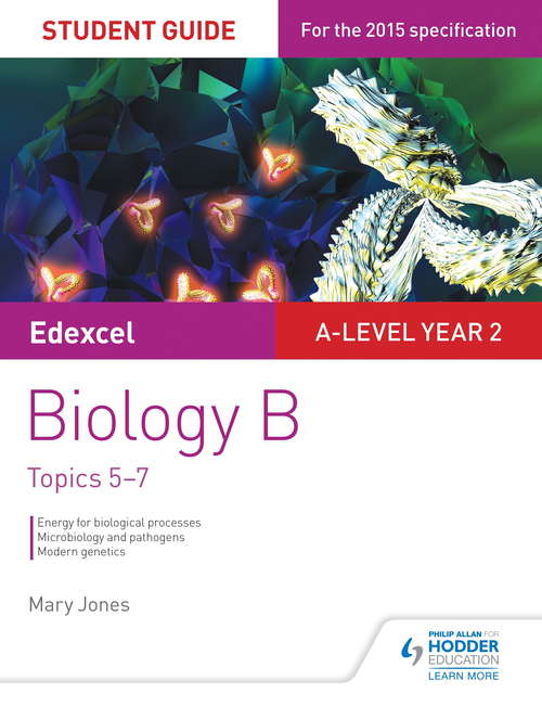 Book cover of Edexcel A-level Biology B Student Guide 3: Topics 5-7