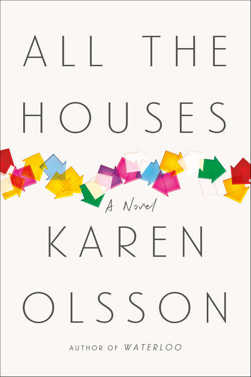 Book cover of All the Houses