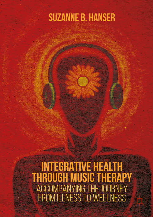 Book cover of Integrative Health through Music Therapy