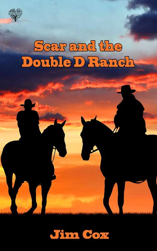 Book cover of Scar and the Double D Ranch