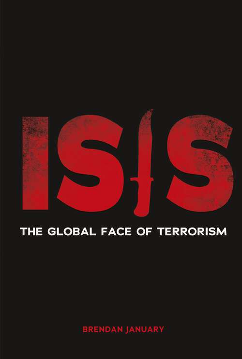 Book cover of ISIS: The Global Face of Terrorism