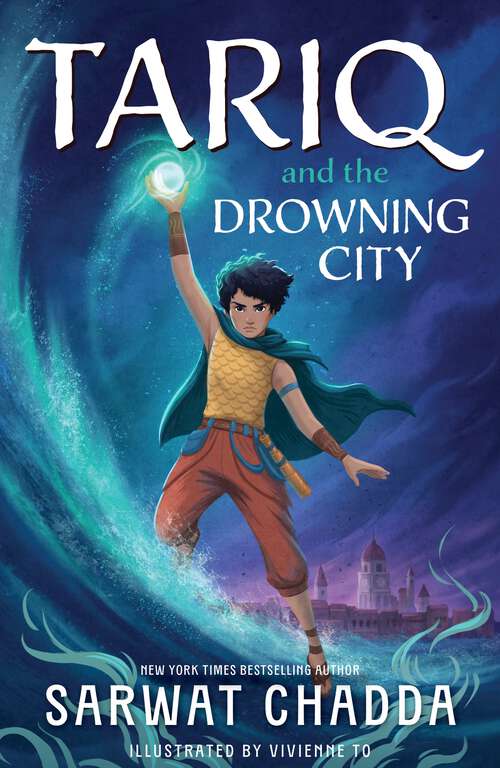 Book cover of Tariq and the Drowning City: Book 1 (The Spiritstone Saga)