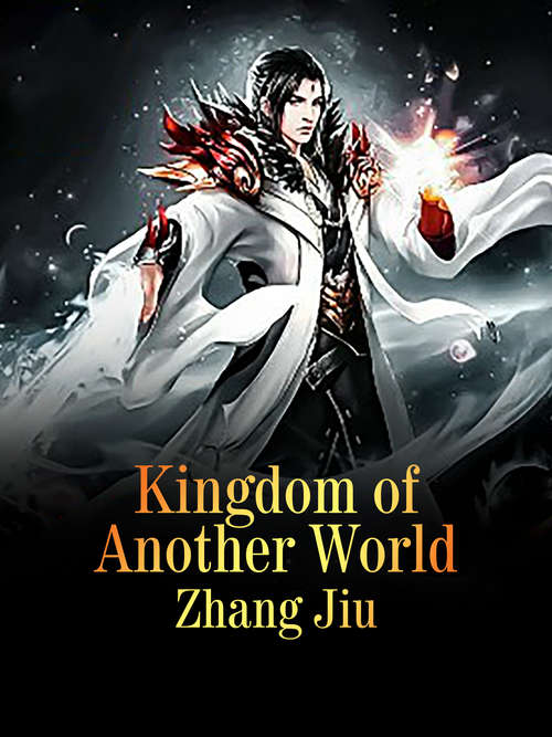 Kingdom of Another World: Volume 3 (Volume 3 #3)
