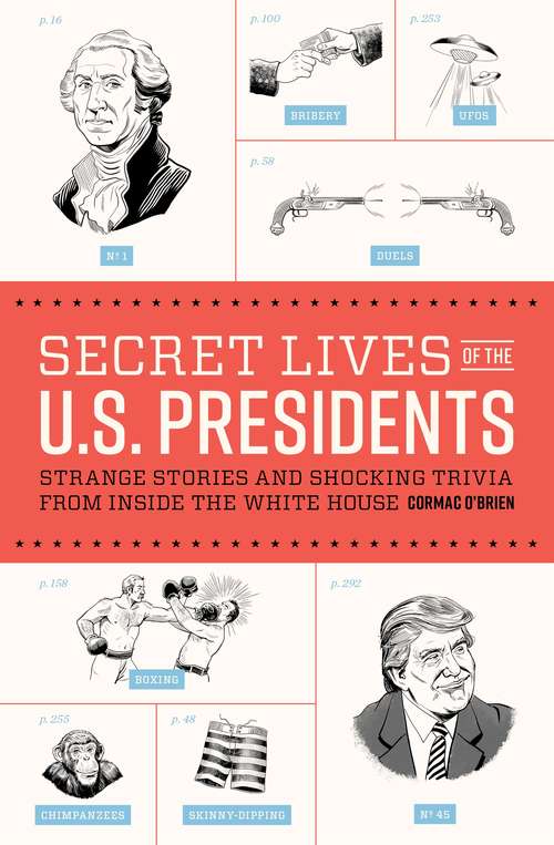 Book cover of Secret Lives of the U.S. Presidents