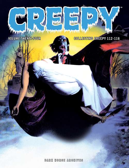 Book cover of Creepy Archives Volume 24: Collecting Creepy 112-116