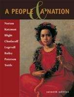 A People And A Nation: A History of the United States (7th edition)