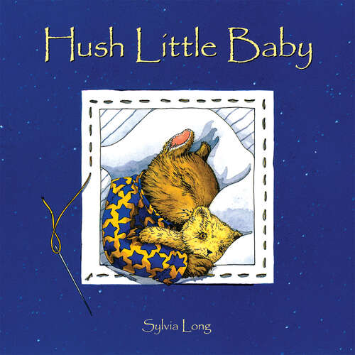 Book cover of Hush Little Baby: Board Book