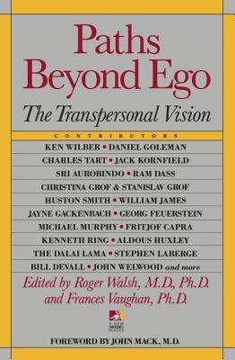 Book cover of Paths Beyond Ego: The Transpersonal Vision