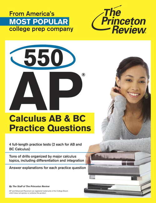 Book cover of 550 AP Calculus AB & BC Practice Questions