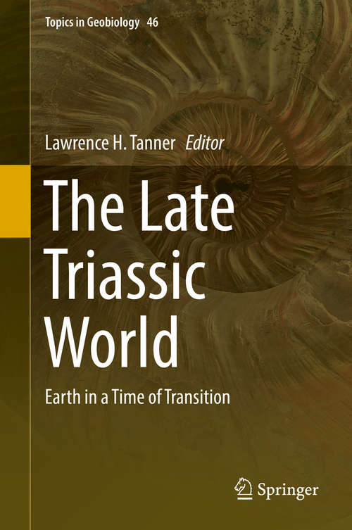 Book cover of The Late Triassic World