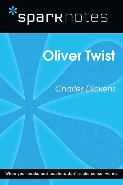 Book cover of Oliver Twist (SparkNotes Literature Guide Series)