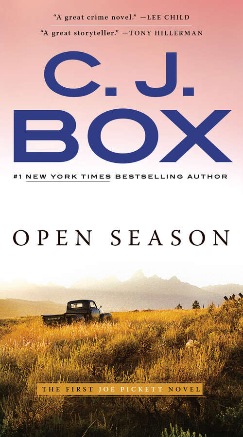 Book cover of Open Season (A Joe Pickett Novel #1)