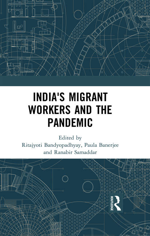 India's Migrant Workers and the Pandemic