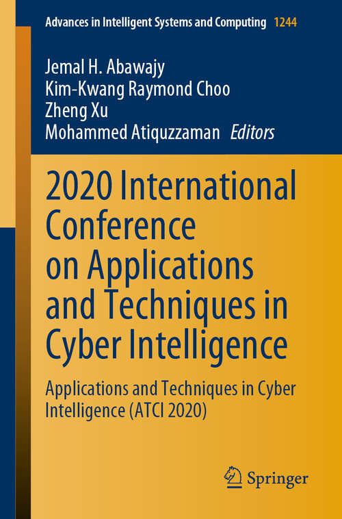 2020 International Conference on Applications and Techniques in Cyber Intelligence