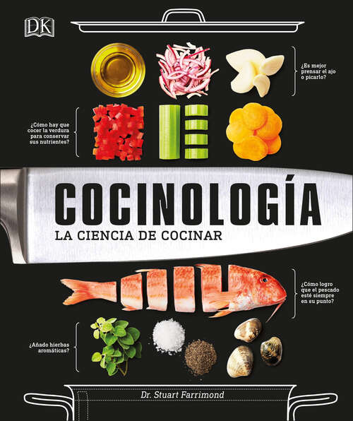 Book cover of Cocinología (The Science of Cooking): La ciencia de cocinar