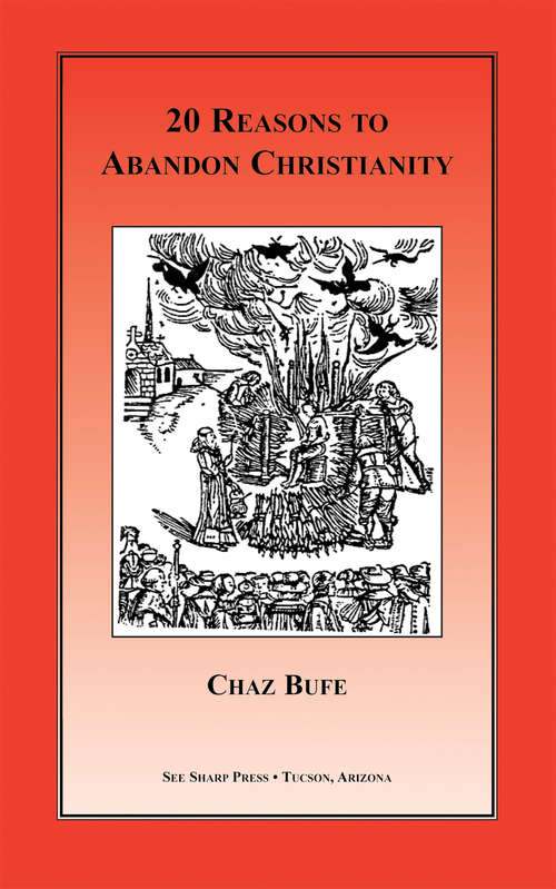 Book cover of 20 Reasons to Abandon Christianity
