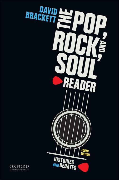 Book cover of The Pop, Rock, and Soul Reader: Histories and Debates (Fourth Edition)