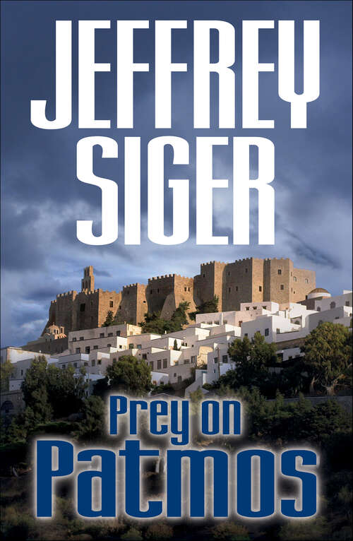 Book cover of Prey on Patmos (Chief Inspector Andreas Kaldis Mysteries #3)