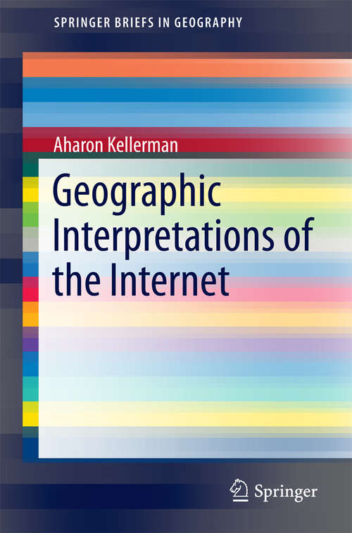 Book cover of Geographic Interpretations of the Internet