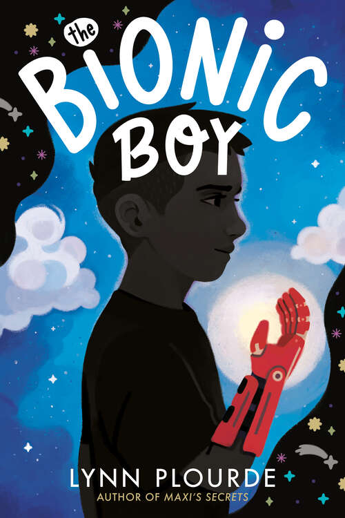 Book cover of The Bionic Boy