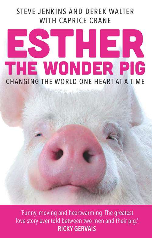 Book cover of Esther the Wonder Pig