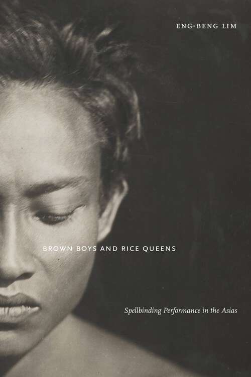 Book cover of Brown Boys and Rice Queens