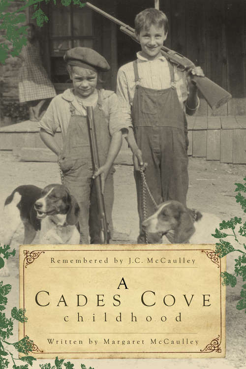 Book cover of A Cades Cove Childhood