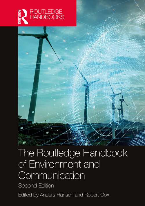 Book cover of The Routledge Handbook of Environment and Communication (2)