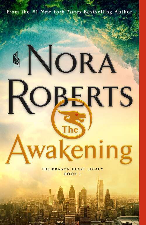 Book cover of The Awakening: The Dragon Heart Legacy, Book 1 (The Dragon Heart Legacy #1)