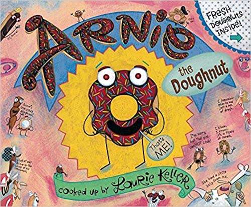 Book cover of Arnie the Doughnut (The Adventures of Arnie the Doughnut #1)