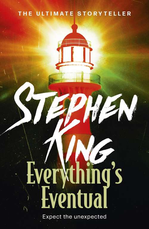 Book cover of Everything's Eventual: 14 Dark Tales