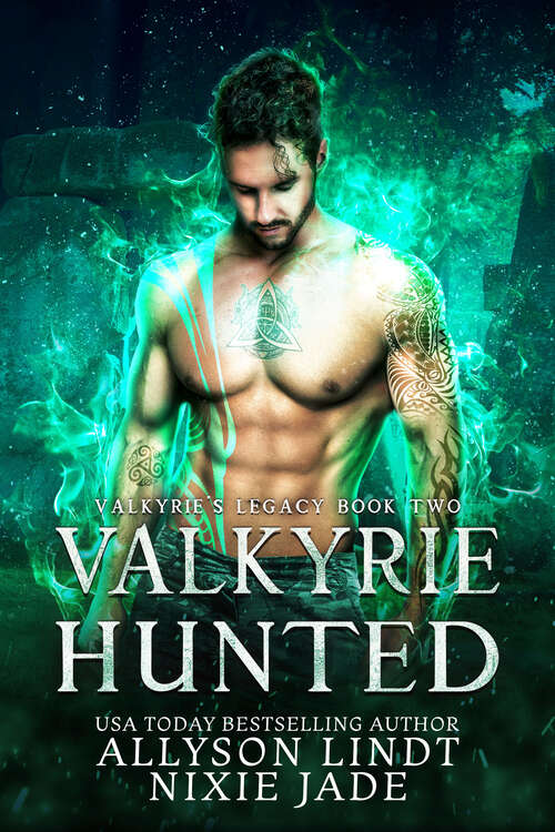 Book cover of Valkyrie Hunted: A Reverse Harem Urban Fantasy (Valkyrie's Legacy #2)